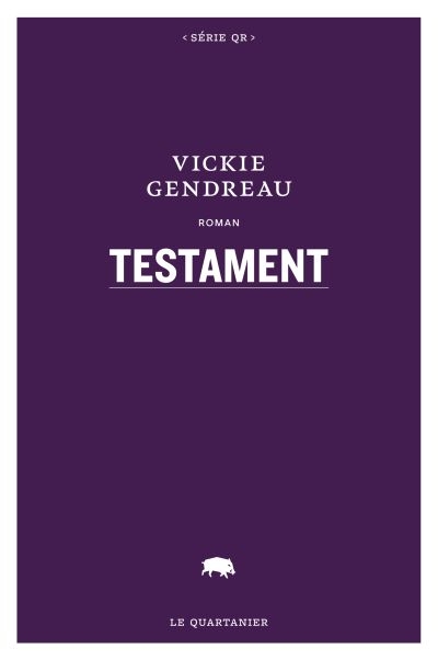 Testament  | Gendreau, Vickie