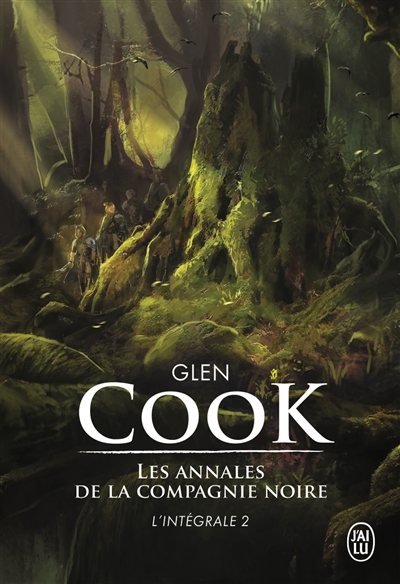 annales de la Compagnie noire (Les) - Intégrale 2 | Cook, Glen