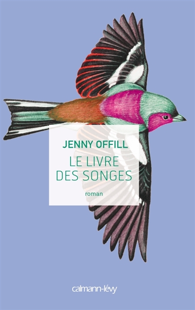 livre des songes (Le) | Offill, Jenny