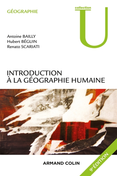 Introduction à la géographie humaine | Bailly, Antoine S.