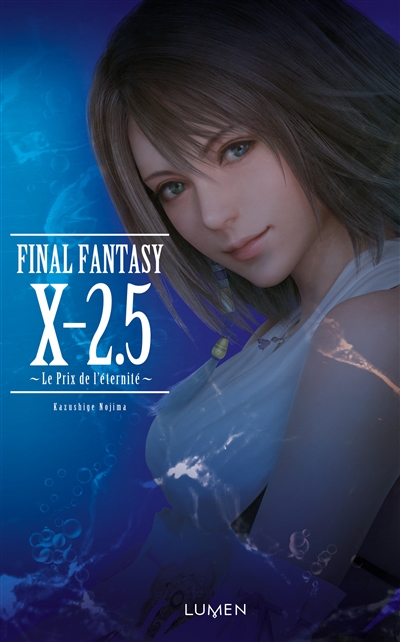 Final Fantasy X-2.5 | Nojima, Kazushige