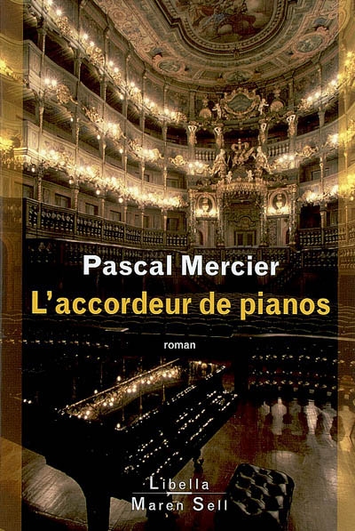 L'accordeur de pianos | Mercier, Pascal