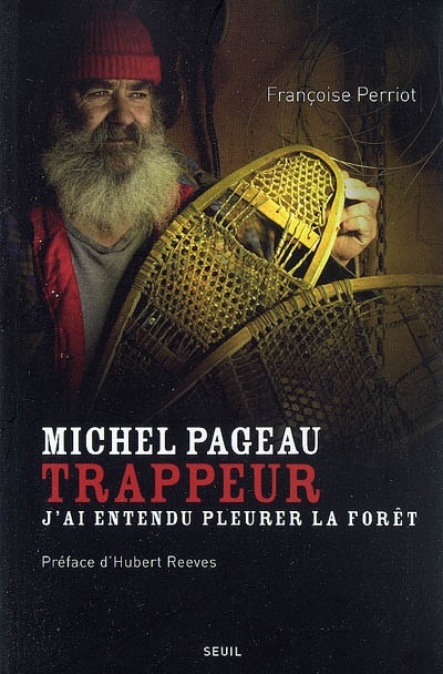 Michel Pageau, trappeur | Perriot, Françoise