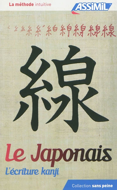 L'écriture kanji | Garnier, Catherine