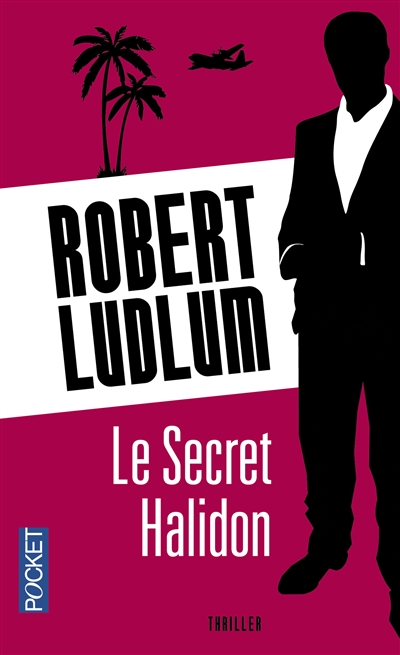 secret Halidon (Le) | Ludlum, Robert