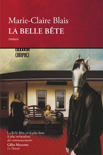 belle bête (La) | Blais, Marie-Claire
