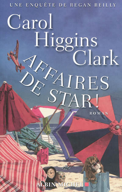 Affaires de star ! | Clark, Carol Higgins