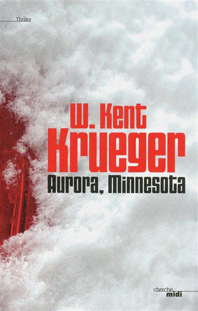 Aurora, Minnesota | Krueger, William Kent