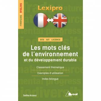 mots clés de l'environnement et du développement durable, français-anglais (Les) | Azzouz, Saliha