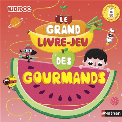grand livre-jeu des gourmands (Le) | Chatel, Christelle