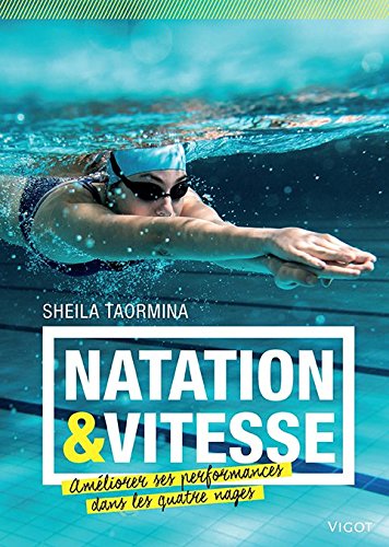 Natation & vitesse | Taormina, Sheila