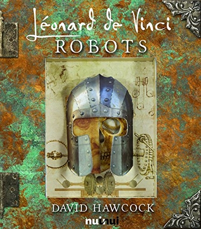 robots de Léonard de Vinci (Les) | Hawcock, David