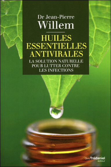 Huiles essentielles antivirales | Willem, Jean-Pierre