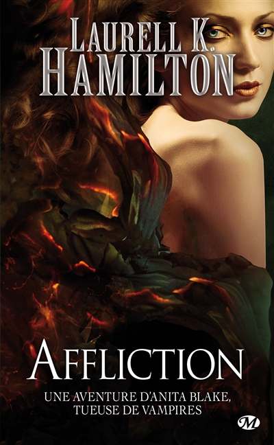 Une aventure d'Anita Blake, tueuse de vampires T.22 - Affliction | Hamilton, Laurell K.
