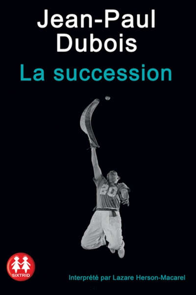succession (La) | Dubois, Jean-Paul