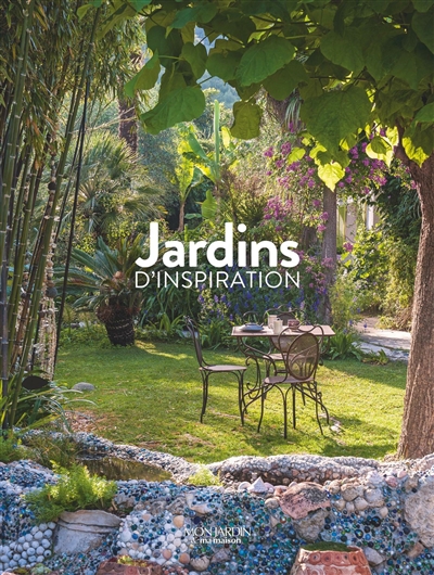 Jardins d'inspiration | Mon jardin et ma maison