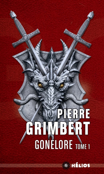 Gonelore T.01 - Arpenteurs (Les) | Grimbert, Pierre