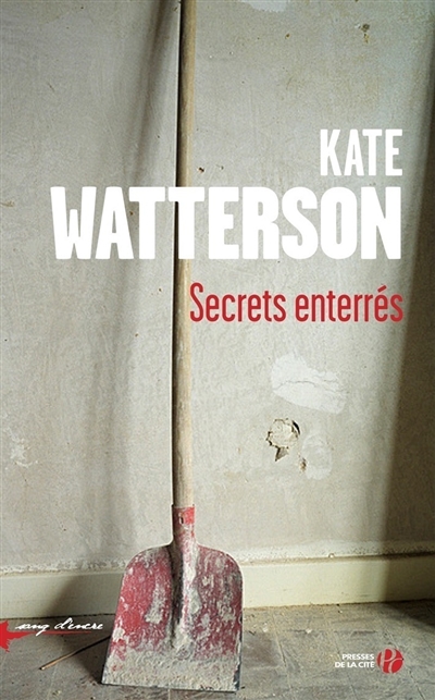 Secrets enterrés | Watterson, Kate