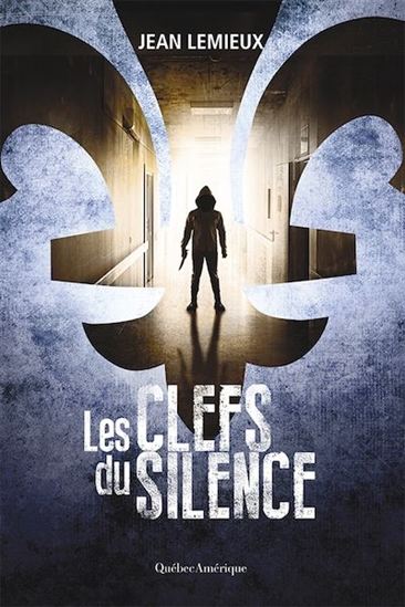 clés du silence (Les) | Lemieux, Jean