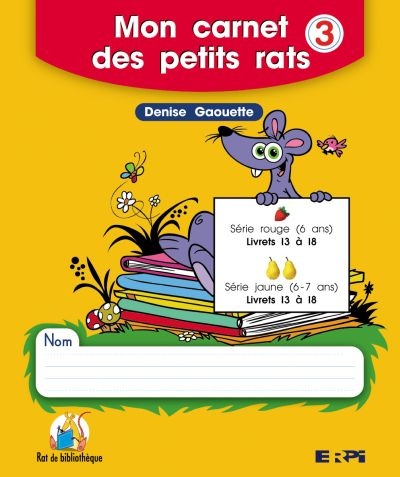 Mon carnet des petits rats 3 (livrets 13 à 18 - série rouge et jaune) | 