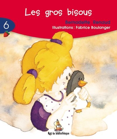 Série rouge T.06 - gros bisous (Les)  | Renaud, Bernadette