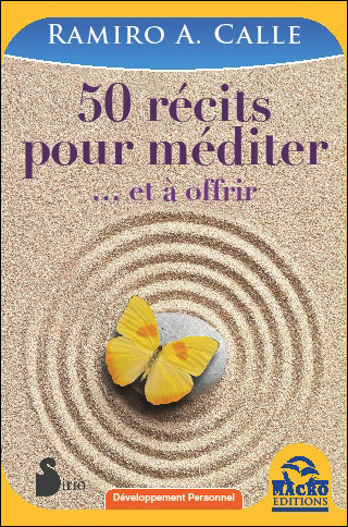 50 récits pour méditer... | Calle, Ramiro A.