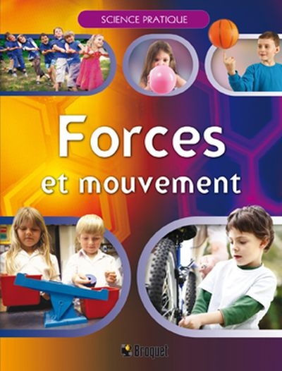 Forces et mouvement  | Graham, John