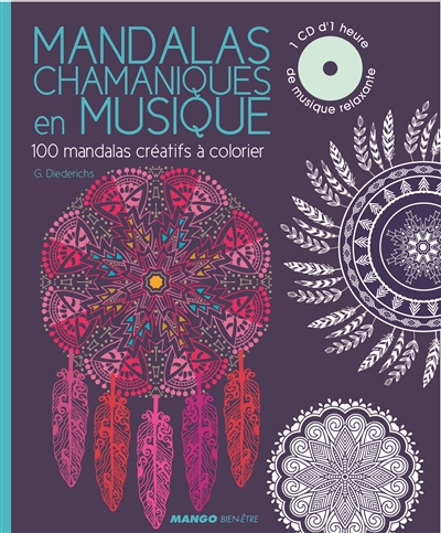 Mandalas chamaniques en musique | Diederichs, Gilles
