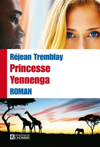 Princesse Yennenga  | Tremblay, Réjean