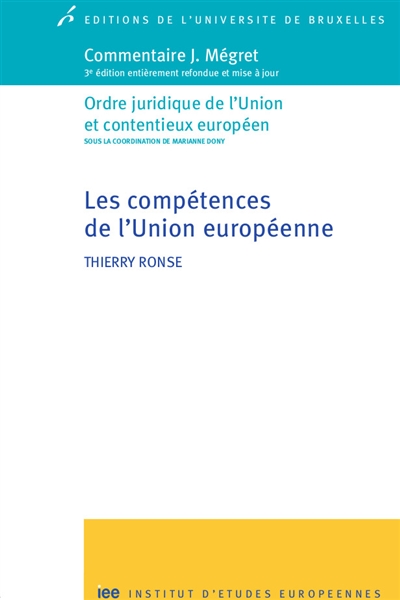 compétences de l'Union européenne (Les) | Ronse, Thierry