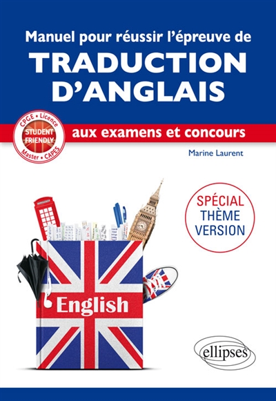 Manuel pour réussir l'épreuve de traduction d'anglais aux examens et concours | Laurent, Marine