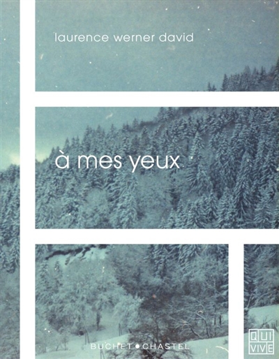 A mes yeux | Werner David, Laurence
