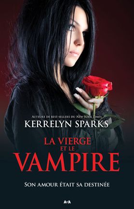 Histoires de vampires T.08 - La vierge et le vampire  | Sparks, Kerrelyn