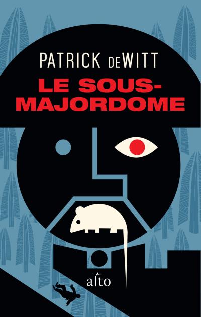Le Sous-Majordome | Patrick DeWitt