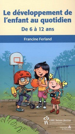 développement de l'enfant au quotidien (Le) | Ferland, Francine