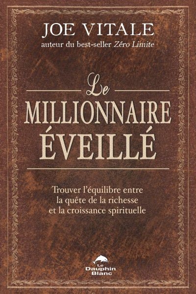millionnaire éveillé (Le) | Vitale, Joe