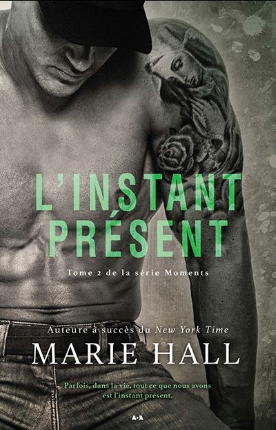 L'instant présent  | Hall, Marie