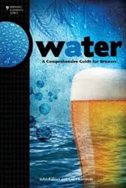 Water: A Comprehensive Guide for Brewers | 