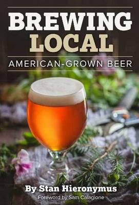 Brewing Local: American-Grown Beer | 