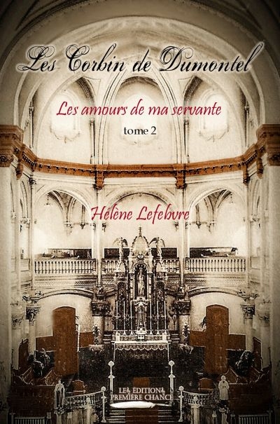 amours de ma servante (Les) | Lefebvre, Hélène