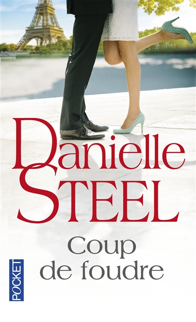 Coup de foudre | Steel, Danielle