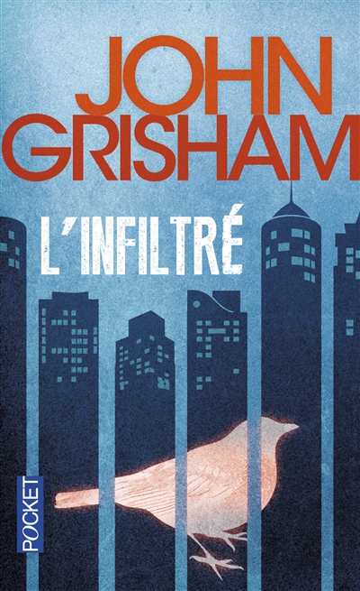 L'infiltré | Grisham, John