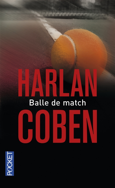 Balle de match | Coben, Harlan