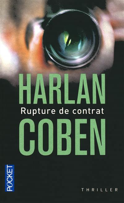 Rupture de contrat | Coben, Harlan