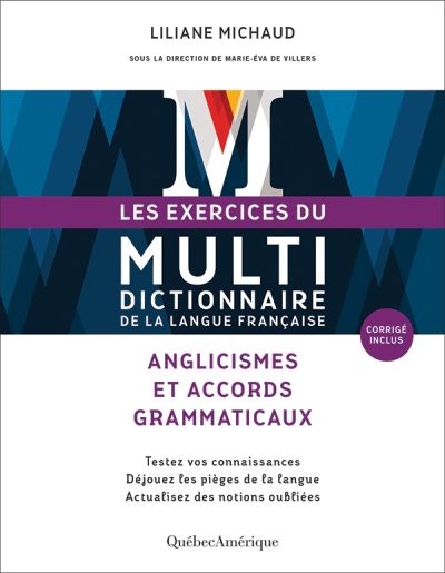 exercices du multidictionnaire de la langue française (Les) | Michaud, Liliane