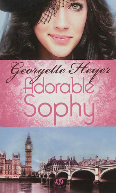 Adorable Sophy | Heyer, Georgette