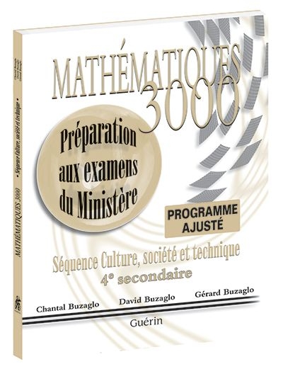Mathématiques 3000 - 4e secondaire, CST : Préparation aux examens du ministère | Buzaglo, Chantal