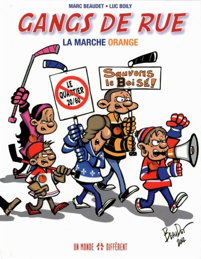 Gangs De Rue T.02 - La marche orange | Boily, Luc