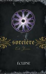 Sorcière T.12 - Éclipse | Tiernan Cate
