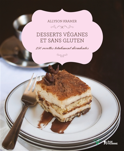 Desserts véganes et sans gluten | Kramer, Allyson